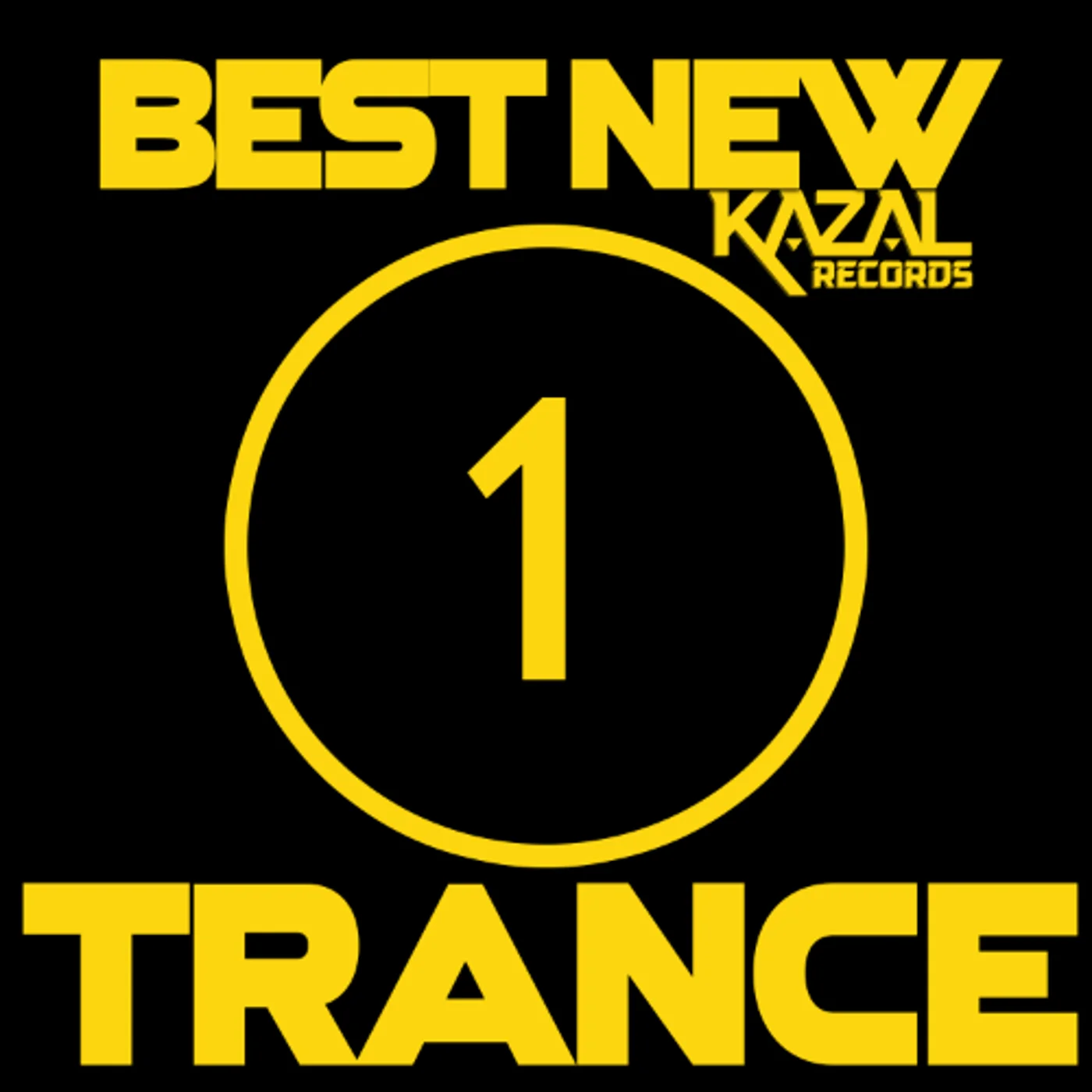 BEST NEW TRANCE #1 - KAZAL Records