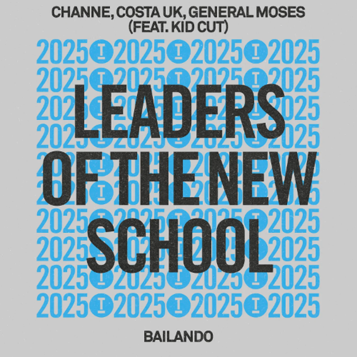 Bailando - Leaders of the New School 2025