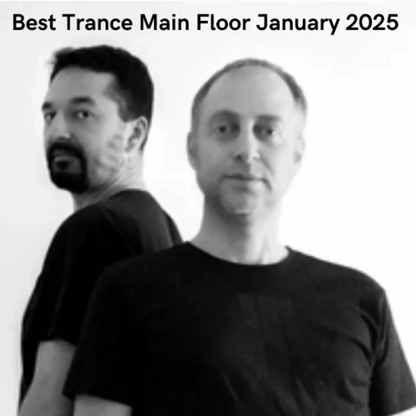 Best Trance Main Floor January 2025